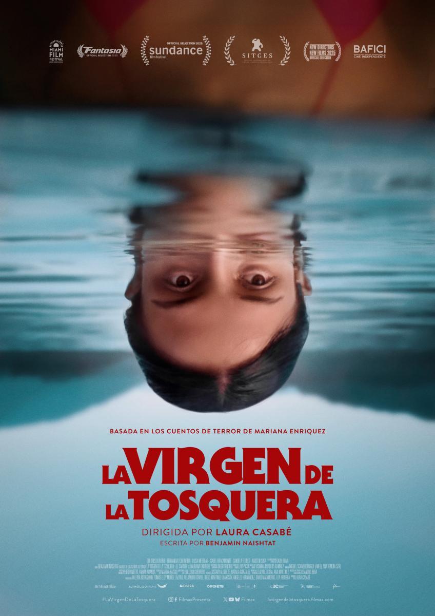LA VIRGEN DE LA TOSQUERA (2025)